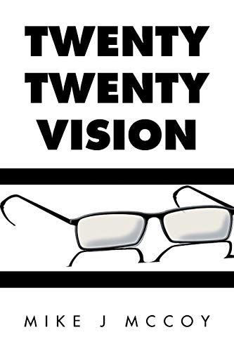 TWENTY TWENTY VISION