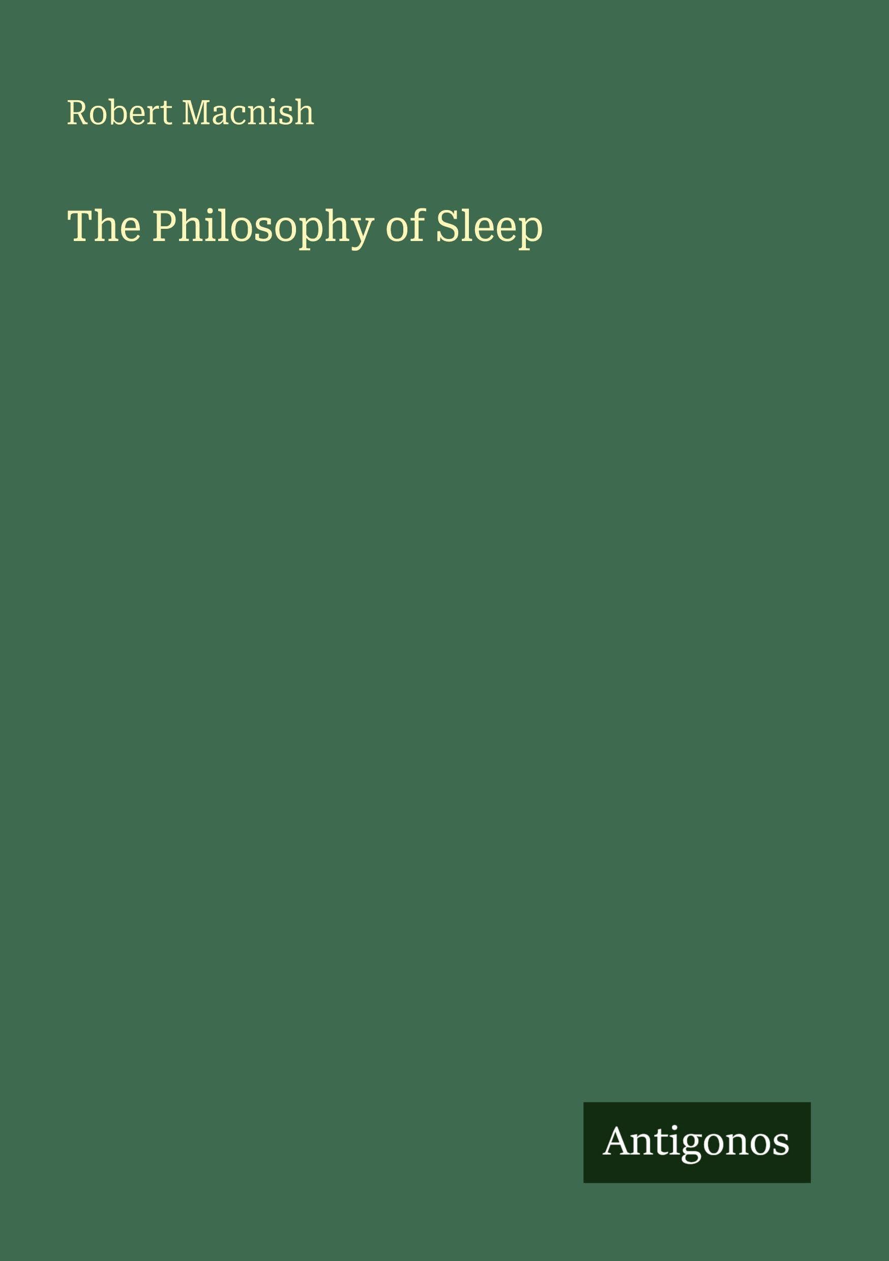 The Philosophy of Sleep
