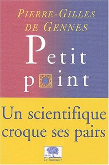 Petit point von Pierre-Gilles de Gennes | Buch | Zustand gut