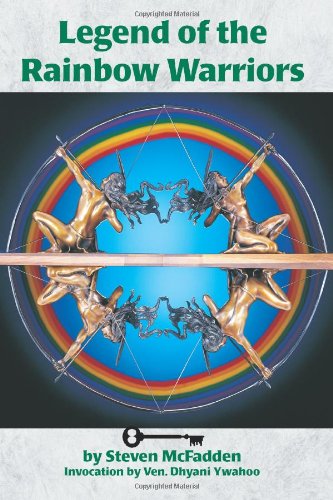 Legend of the Rainbow Warriors