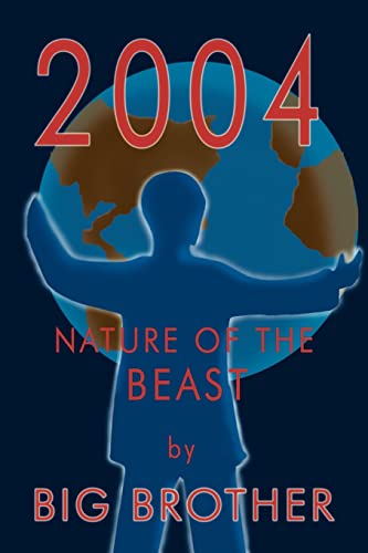 2004: Nature of the Beast