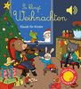 So klingt Weihnachten: Klassik für Kinder (Soundbuch) (Soundbücher)