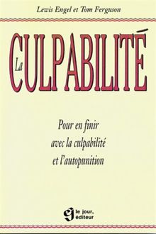 LA CULPABILITE (Hors Collection)