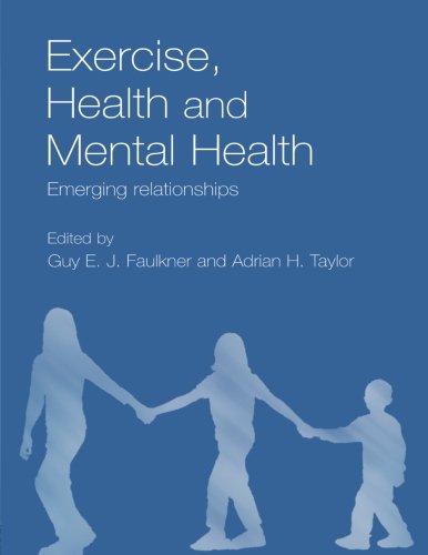 Exercise, Health and Mental Health