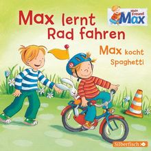 Max lernt Rad fahren/Max kocht Spaghetti: 1 CD (Mein Freund Max, Band 7)