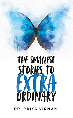 the smallest stories to extraordinary