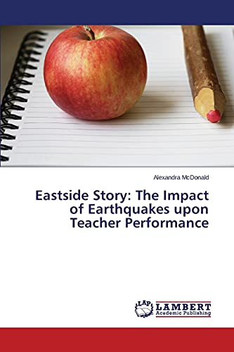 Eastside Story: The Impact of Earthquakes upon Teacher Performance