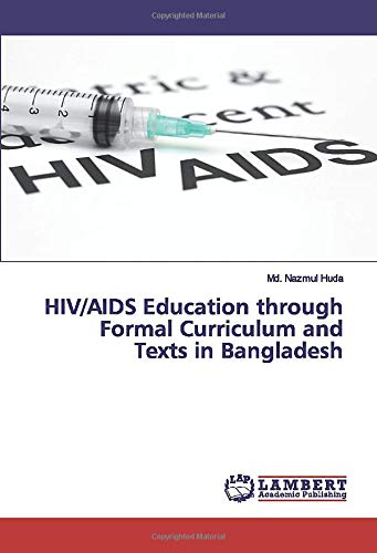 HIV/AIDS Education through Formal Curriculum and Texts in Bangladesh