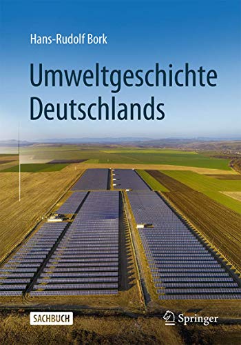 Umweltgeschichte Deutschlands - Neuware
