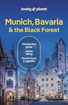 Munich, Bavaria & the Black Forest