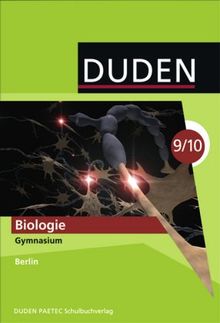 Duden Biologie - Gymnasium Berlin: 9./10. Schuljahr - Schülerbuch