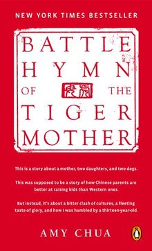 Battle Hymn of the Tiger Mother: [International Export Edition]