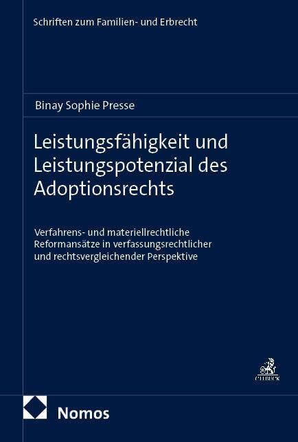 Leistungsfähigkeit und Leistungspotenzial des Adoptionsrechts