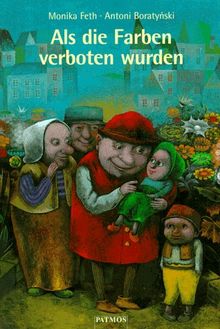 Als die Farben verboten wurden