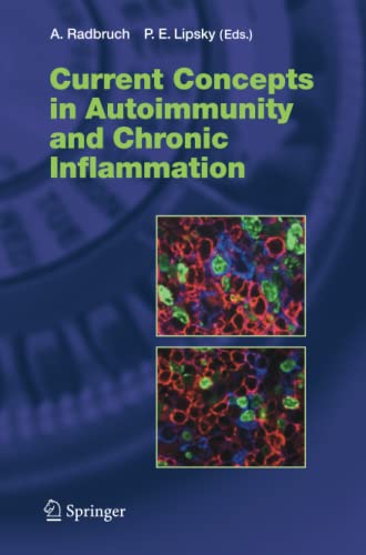 Current Concepts in Autoimmunity and Chronic Inflammation (Current Topics in Microbiology and Immunology, Band 305)