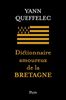 Dictionnaire amoureux de la Bretagne