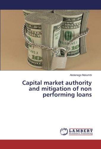 Capital market authority and mitigation of non performing loans