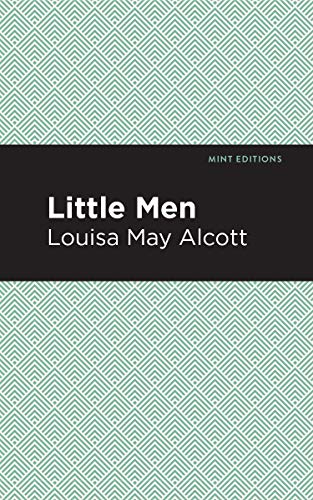 Little Men (Mint Editions―The Children's Library)
