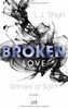 Broken Love (Sinners of Saint, Band 4)