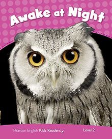 Level 2: Awake at Night CLIL (Pearson English Kids Readers)