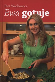 Ewa gotuje