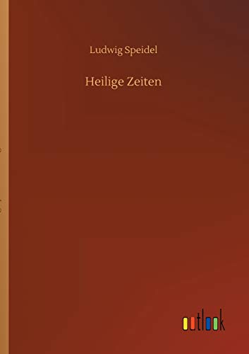 Heilige Zeiten