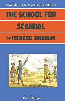 The School for Scandal by Richard Sheridan (Palgrave Master Guides)