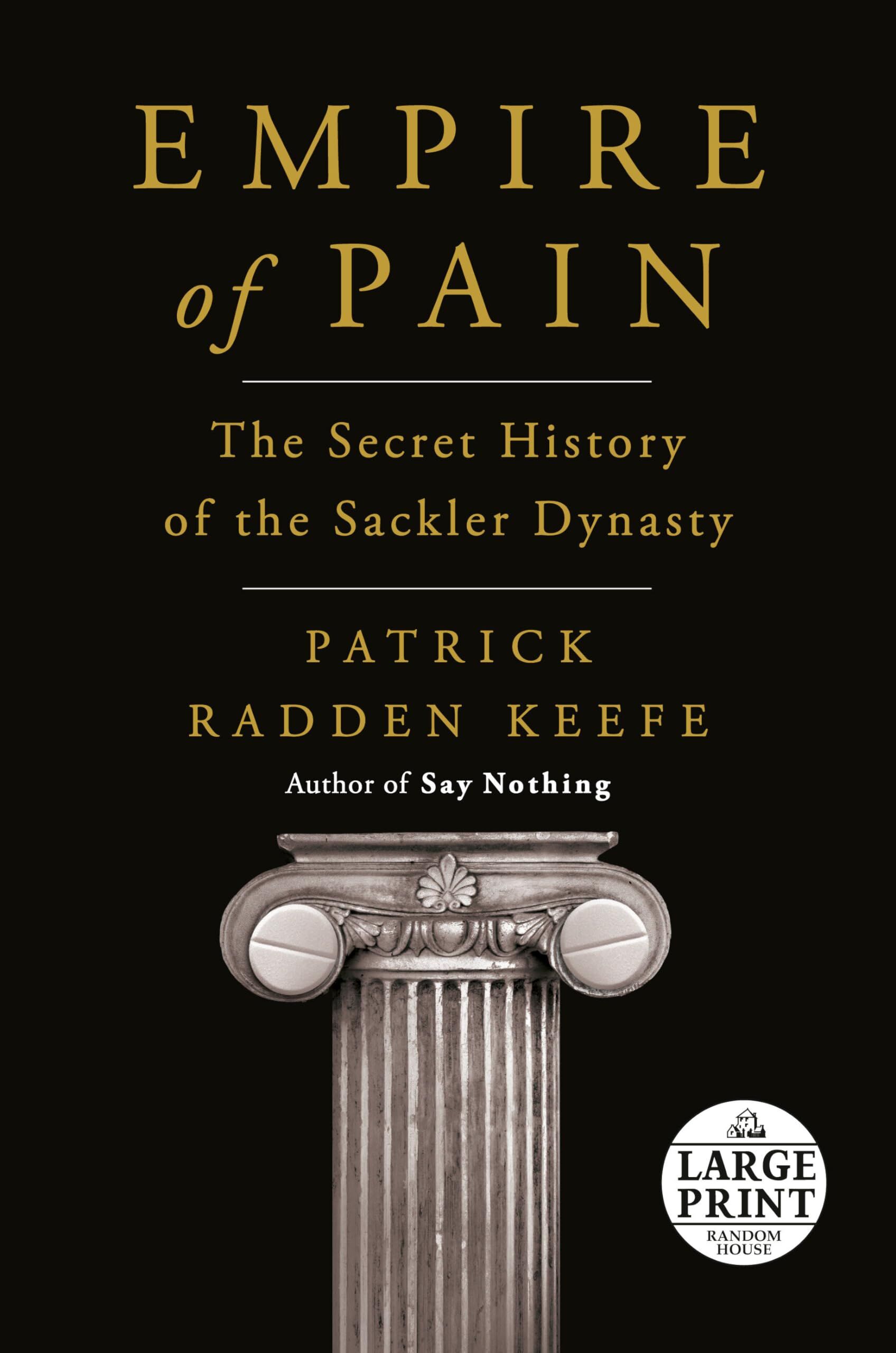 Keefe, Patrick Radden Empire Of Pain