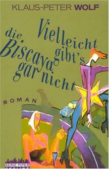 Vielleicht gibt's die Biscaya gar nicht.