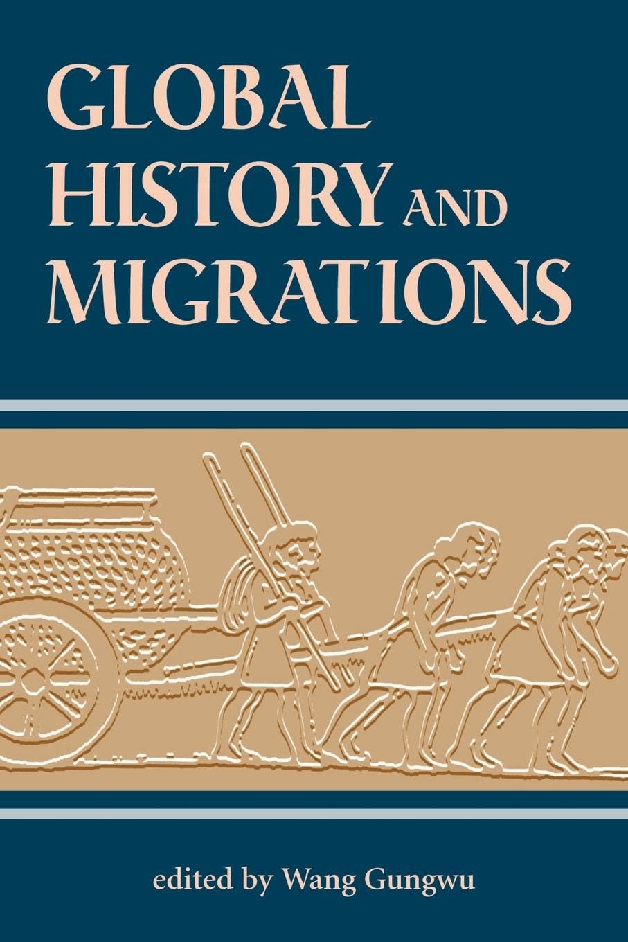 Global History And Migrations (Global History Series , Vol 2)