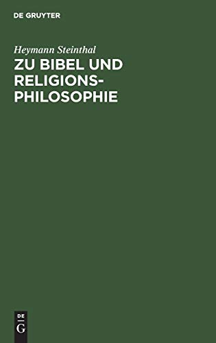Zu Bibel und Religionsphilosophie: Vorträge und Abhandlungen. Neue Folge