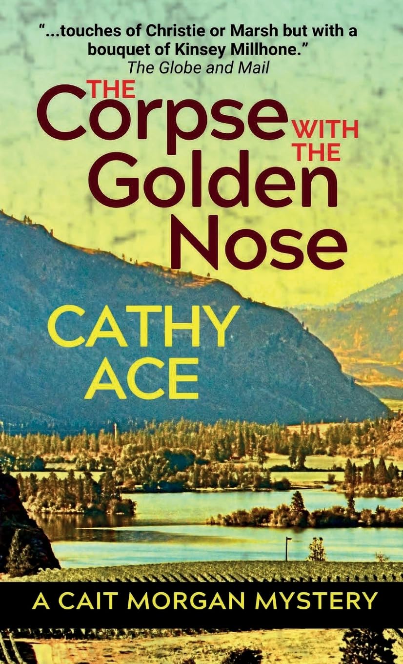 The Corpse with the Golden Nose: 2nd Edition (Cait Morgan Mysteries, Band 2)