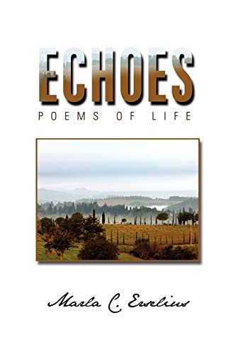 Echoes: Poems of Life