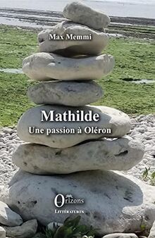 Mathilde : une passion à Oléron