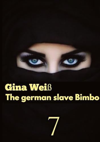 The german slave Bimbo 7: DE