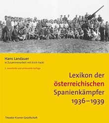 Lexikon der österreichischen Spanienkämpfer: 1936-1939