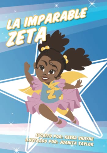La Imparable Zeta (Spanish Edition)