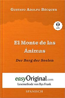 El Monte de las Ánimas / Der Berg der Seelen (mit Audio)