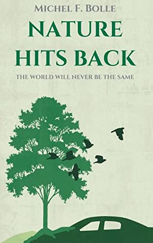 NATURE HITS BACK - Michel F Bolle Kartoniert (TB)