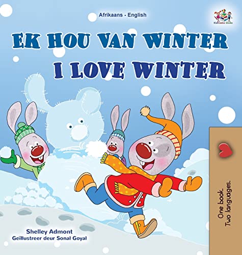 I Love Winter (Afrikaans English Bilingual Children's Book) (Afrikaans English Bilingual Collection)