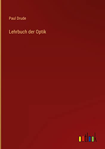 Lehrbuch der Optik