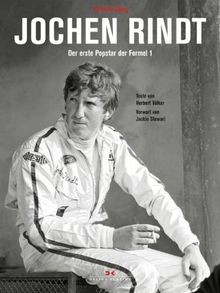 Jochen Rindt: Der erste Popstar der Formel 1