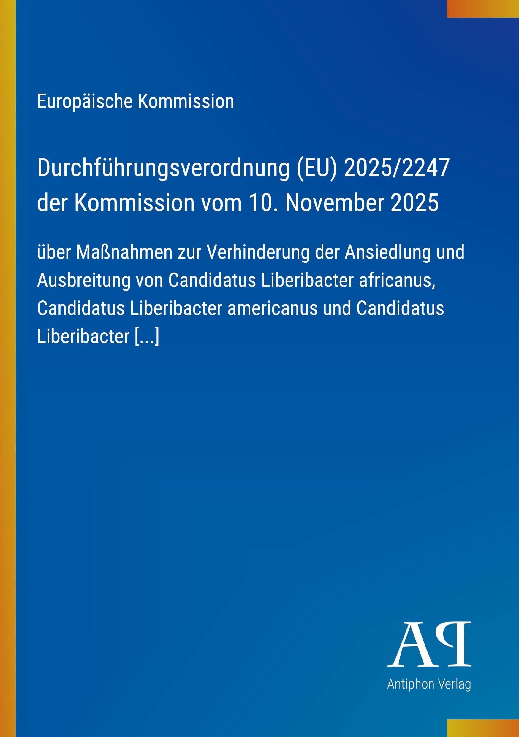 Durchführungsverordnung (EU) 2025/2247 der Kommission vom 10. November 2025