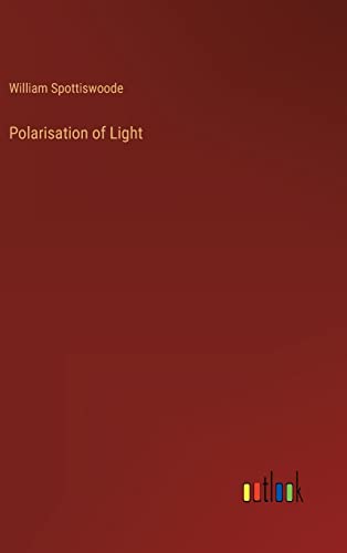 Polarisation of Light