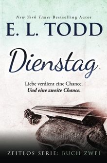 Dienstag (Zeitlos 2) (German Edition)