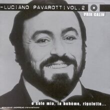 O Sole Mio/la Boheme/Rigoletto