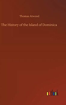 The History of the Island of Dominica
