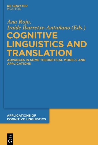 Cognitive Linguistics and Translation (Applications of Cognitive Linguistics [ACL], Band 23)