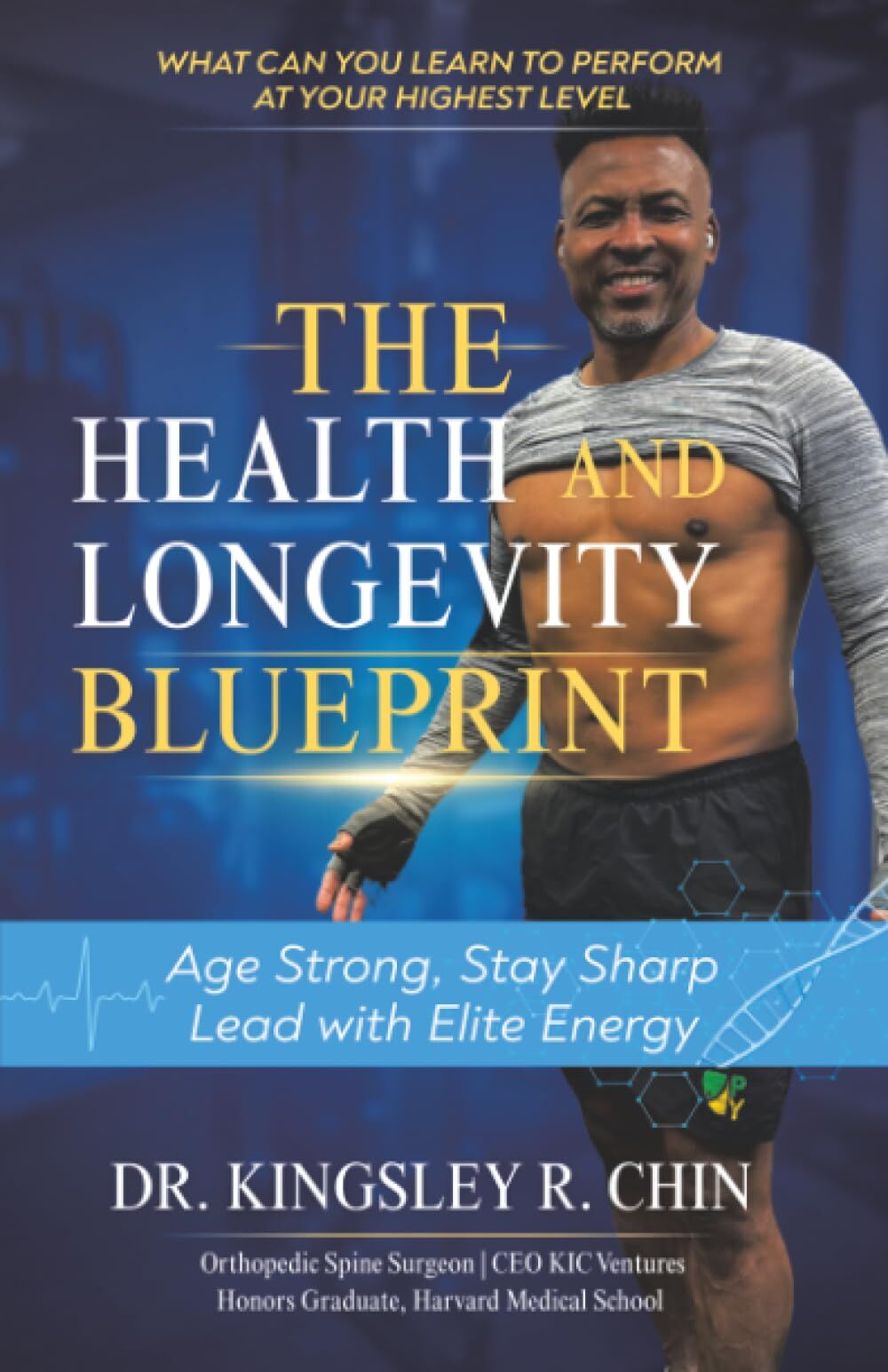 The Health and Longevity Blueprint