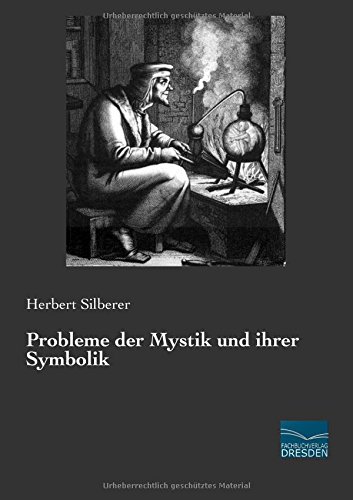 Probleme der Mystik und ihrer Symbolik